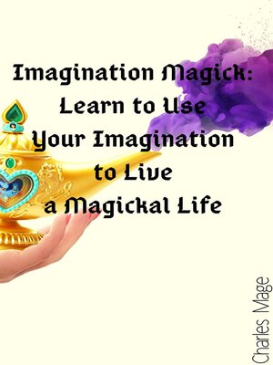 cover image of Imagination Magick